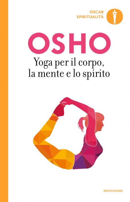 Yoga per il corpo, la mente e lo spirito
